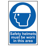 Safety Helmets Must Be Worn In This Area - PVC 200 x 300mm