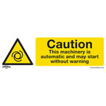 Worksafe SS47V1 Safety Sign Caution Automatic Machinery - Self-Adhesive Vinyl