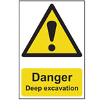 Scan 4103 Danger Deep Excavation - PVC 400 x 600mm