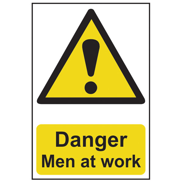 Scan 4104 Danger Men At Work - PVC 400 x 600mm