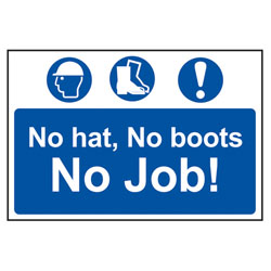 Scan 4009 No Hat No Boots No Job - PVC 600 x 400mm