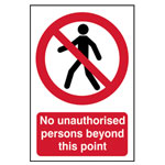 Scan 4053 No Unauthorised Persons Beyond This Point - PVC 400 x 600mm
