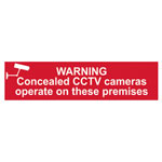 Scan 5254 Warning Concealed CCTV Cameras Operate On Premises - PVC 200x50mm