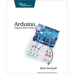 O'Reilly 9781934356661 Arduino: A Quick Start Guide