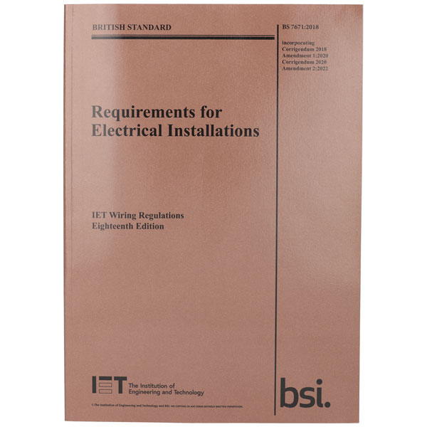 IET Publishing BS7671:2018 Wiring Regulations 18th Edition