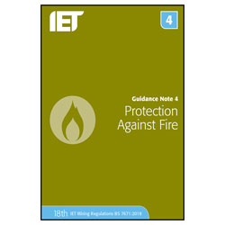 IET Publishing Guidance Note 4: Protection Against Fire 9th Edition