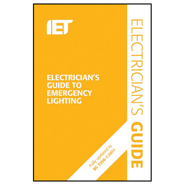 Electricians Guide to Emergency Lighting 3rd Edition