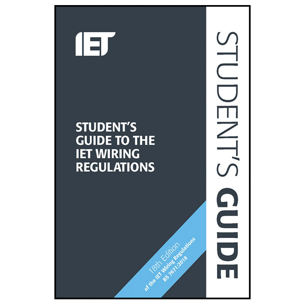  Students Guide to the IET Wiring Regulations 3rd Edition