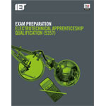 IET Publishing C&G Exam Prep: Electrotechnical Apprenticeship Qualification 5357