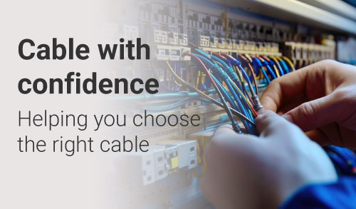 Cable with confidence