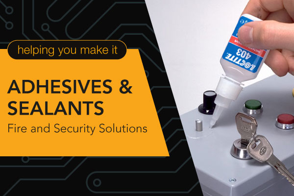 Fire and Security Adhesives & Sealants
