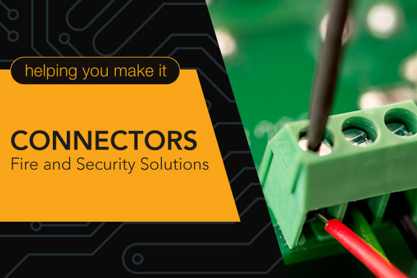 Fire & Security Connectors