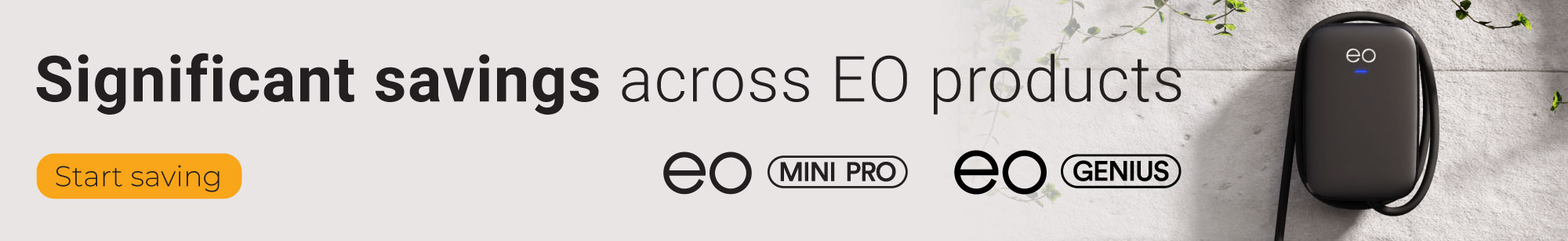 Significant savings across EO products